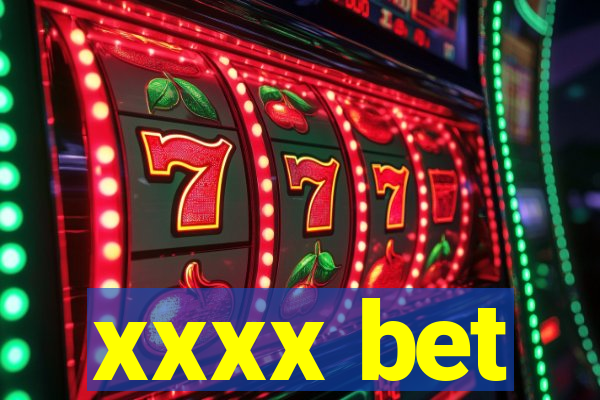 xxxx bet
